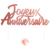 Top pour décoration de gâteau d'anniversaire rose gold Top pour décoration de gâteau d'anniversaire rose gold