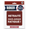Boxer départ à la retraite cadeau humoristique